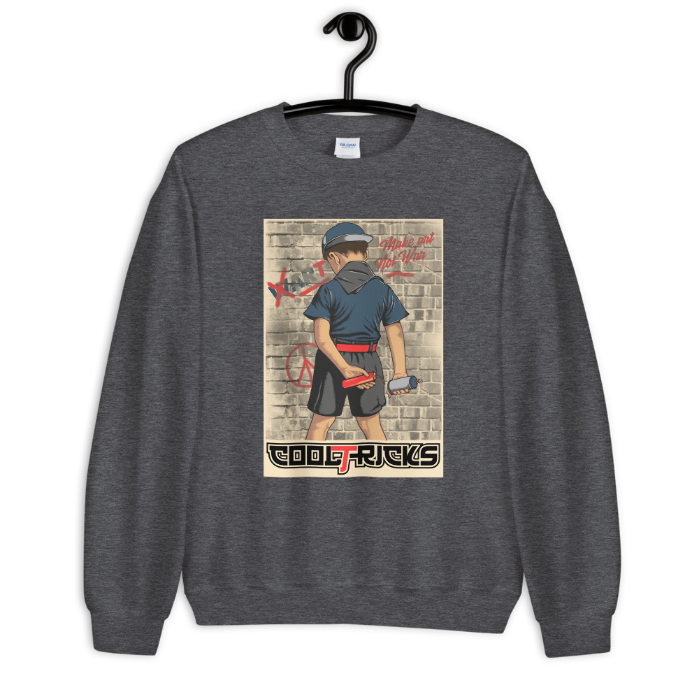 Make Art Not War Sweatshirt