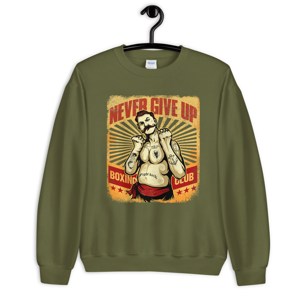 Never Give Up Sweatshirt