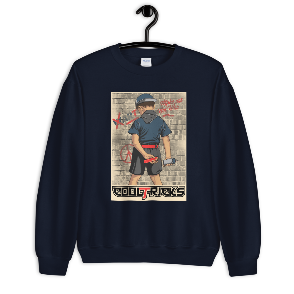 Make Art Not War Sweatshirt