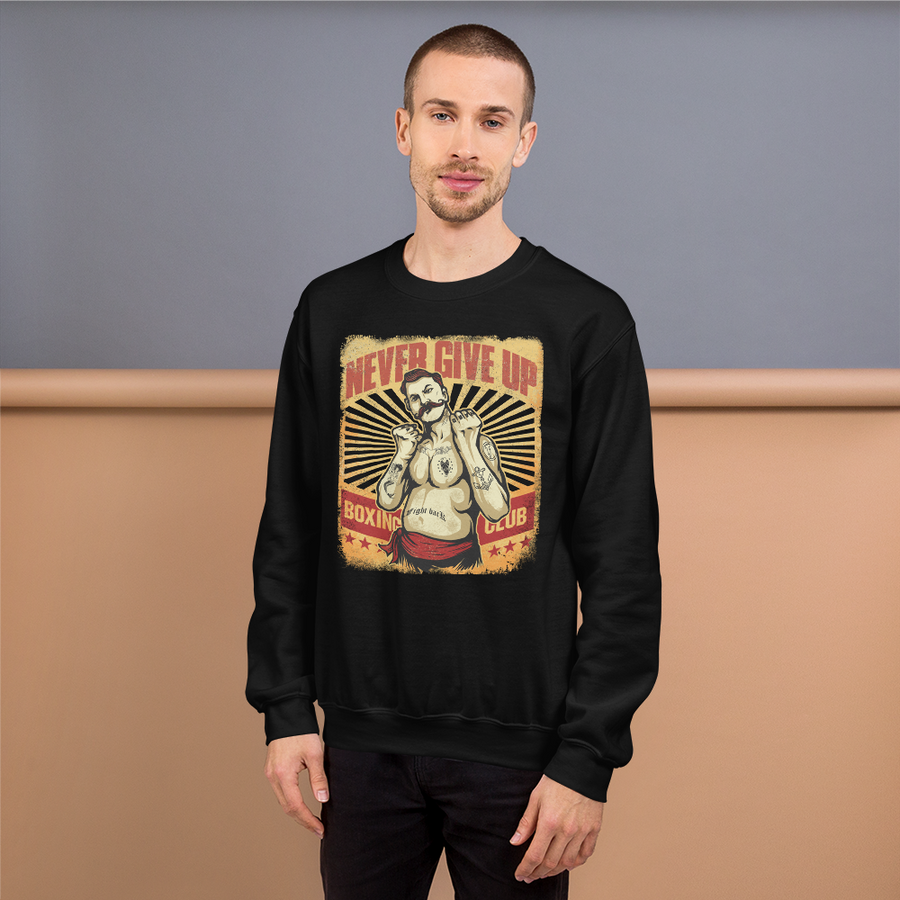 Never Give Up Sweatshirt